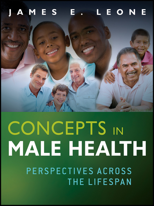 Title details for Concepts in Male Health by James E. Leone - Available